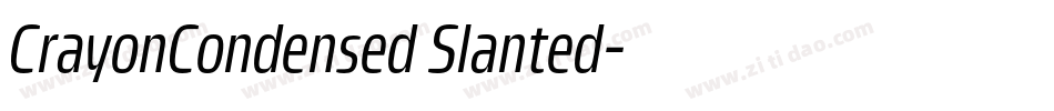 CrayonCondensed Slanted字体转换